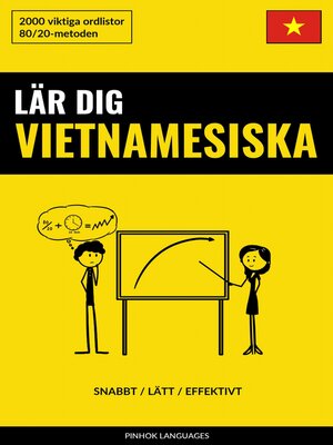 cover image of Lär dig Vietnamesiska--Snabbt / Lätt / Effektivt